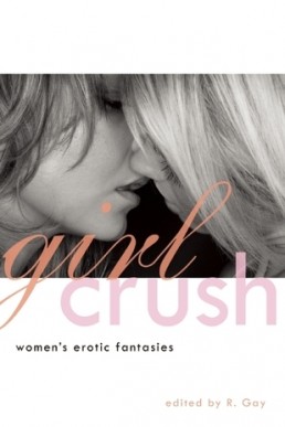 Girl Crush: Women's Erotic Fantasies