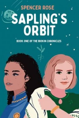 Sapling's Orbit (The Biokin Chronicles, #1)