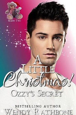 Ozzy's Secret (A Little Christmas Season Two #1)