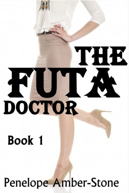 The Futa Doctor (Book1)