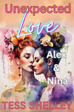 Unexpected Love Alex & Nina