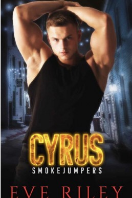 Cyrus (Smokejumpers 2)