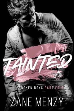 Tainted (Broken Boys Book 4)