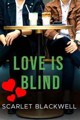 Love Is Blind