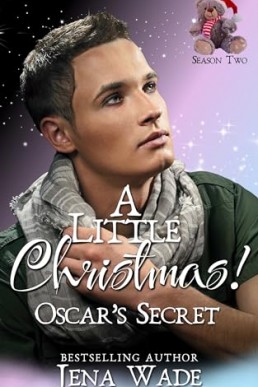 Oscar's Secret (A Little Christmas Season Two 8)