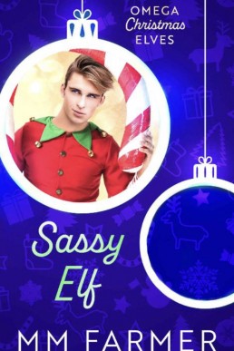 Sassy Elf (Omega Christmas Elves 3)