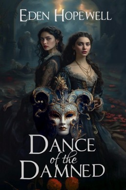 Dance of the Damned: F/F Paranormal Romance Novella (Dance of the Damned Book 1)