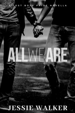 All We Are (Lost Boys #2.5)