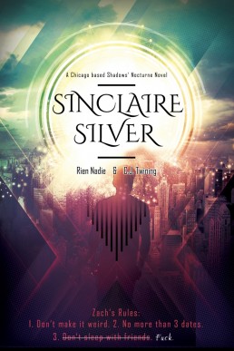 Sinclaire Silver  (Shadows of Chicago 1)