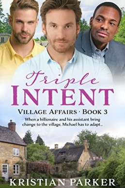 Triple Intent (Village Affairs 3)