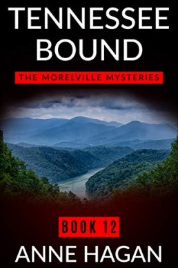 Tennessee Bound (The Morelville Mysteries #12)