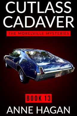 Cutlass Cadaver (The Morelville Mysteries #13)