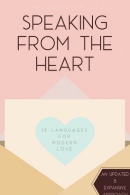 Speaking from the Heart: 18 Languages for Modern Love