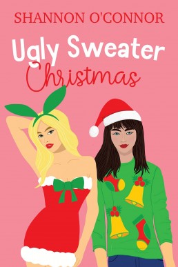 Ugly Sweater Christmas (The Holidays with You Book 4)