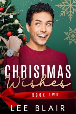 Christmas Wishes (Dare Me Christmas Duo 2)  Lee Blair