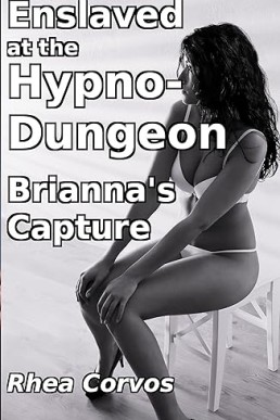 Brianna’s Capture