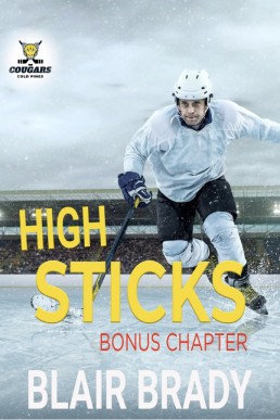 High Sticks Bonus Chapter (Cold Pines Cougars)