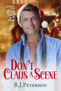 Don’t Claus a Scene (SEAsons of Love 3)