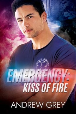 Emergency Kiss of Fire (Carlisle Emergency 1)