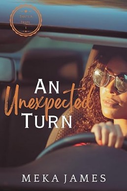 An Unexpected Turn (That's A Trope Book 1)