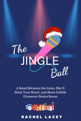 The Jingle Ball (A Read Between the Lines, She'Ill Steal Your Heart and Star Collides Crossover Bonus Scene)