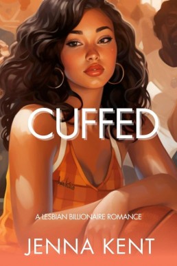 Cuffed: A Steamy Lesbian Romance (Ava and Alana Diaries Book 3)