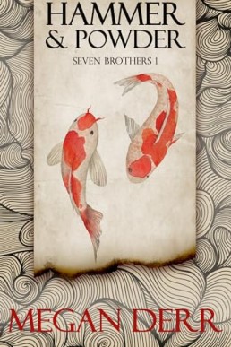 Hammer & Powder (Seven Brothers 1)