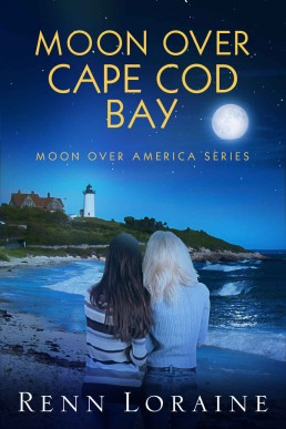 Moon Over Cape Cod Bay (Moon Over America #4)