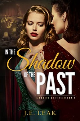 In the Shadow of the Past (Shadow Book 1)