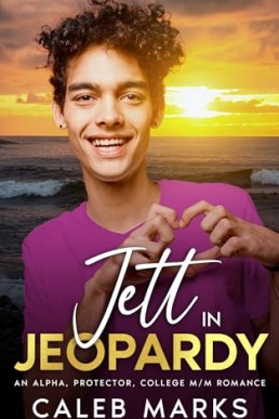 Jett in Jeopardy (The Men of Saltwater Cove 3)