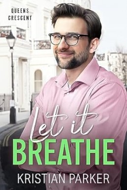 Let It Breathe (Queens Crescent 5)