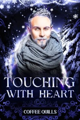 Touching with Heart (Fae Soiree)