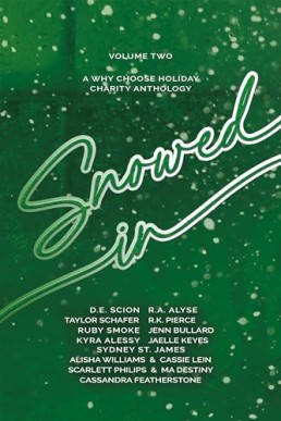 Snowed in (Why-choose holiday anthology 2)