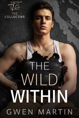 The Wild Within (The Collective 1)