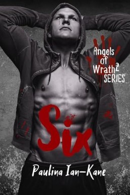 Six (Angels of Wrath 2)