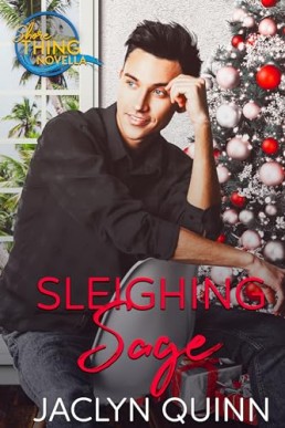 Sleighing Sage (Shore Thing 1.5)