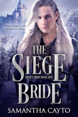 The Siege Bride (Treaty Brides 9)