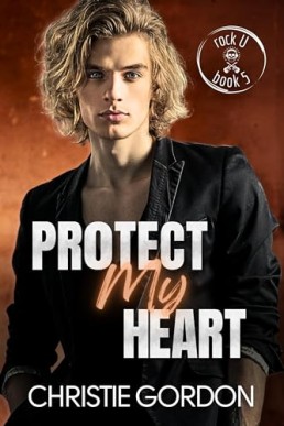 Protect My Heart (Rock U 5)