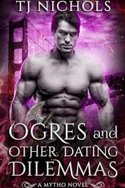 Ogres and Other Dating Dilemmas (Mytho 8)