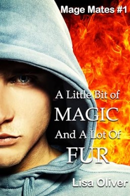 A Little Bit of Magic and a Lot of Fur (Mage Mates 1)