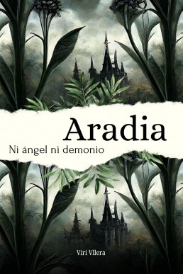 Aradia: Ni ángel ni demonio (Spanish Edition)