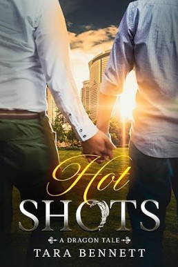 Hot Shots (Dragon Tale 1)