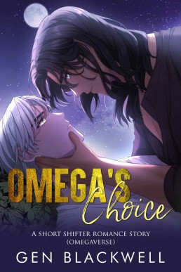 Omega's Choice