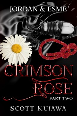 Crimson Rose Jordan & Esme (Book Two)