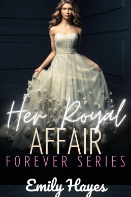 Her Royal Affair: A Lesbian/Sapphic Royal Romance (Forever Series Book 14)