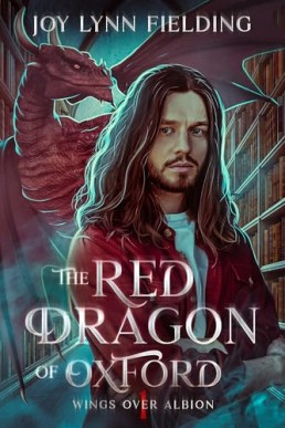 The Red Dragon of Oxford  (Wings over Albion 1)