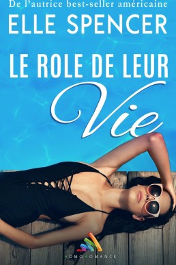 Le rôle de leur vie (French Edition)