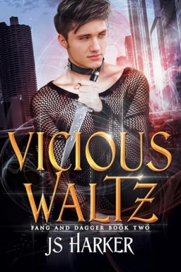 Vicious Waltz (Fang and Dagger 2)