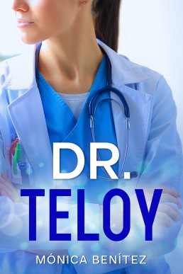 Dr. Teloy (Blue Pajamas Book 1)