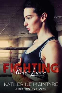 Fighting the Lure: A Queer MMA Romance